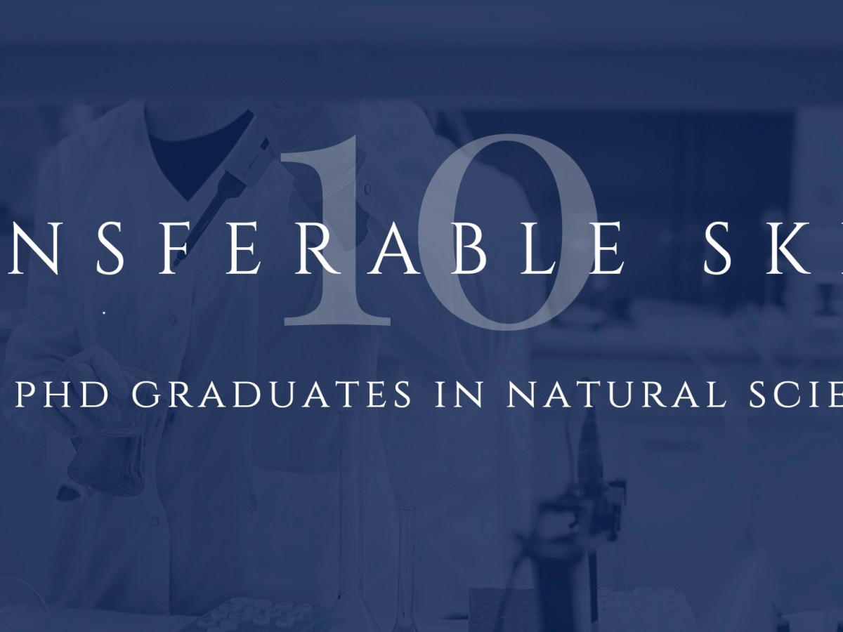 Transferable skills from PhD graduates in natural&nbsp;sciences